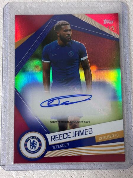 2023-24 Topps Chelsea Team Set Reece Lewis James Autograph Chelsea 直筆サインカード リース・ジェームズ 5枚限定 1/5