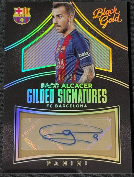 PANINI GILDED SIGNATURES FC BARCELONA PACO ALCACER 16/25 auto FCバルセロナ 直筆サインカード