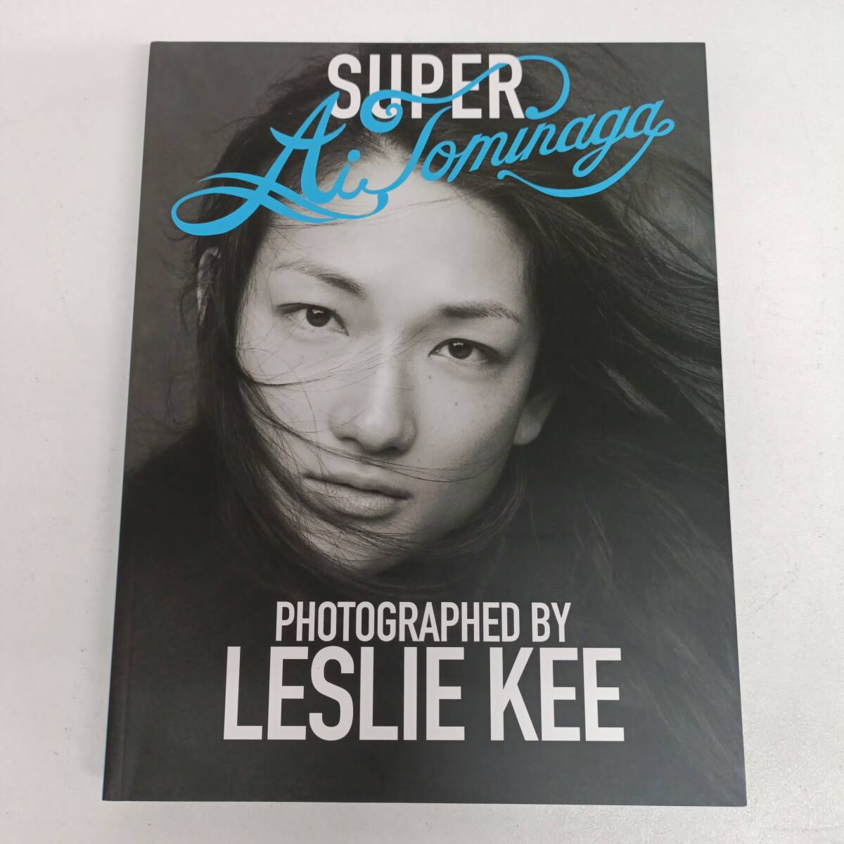 冨永愛 レスリーキー SUPER AI TOMINAGA 写真集 LESLIE KEE 富永