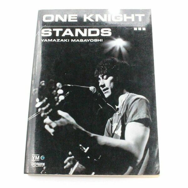 【楽譜】 山崎まさよし ONE KNIGHT STANDS ギター弾き語り DOREMI ドレミ楽譜出版社 2002 大型本 音楽 邦楽 ギター TAB タブ譜 中古本