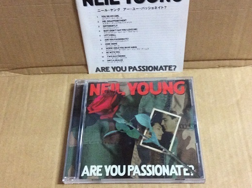 CD ニール・ヤング アー・ユー・パッショネイト 送料無料 国内盤 NEIL YOUNG / ARE YOU PASSIONATE? 歌詞・対訳付