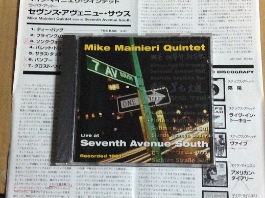 CD Mike Mainieri Quintet マイク・マイニエリ ライヴ 輸入盤 送料無料 Live at Seventh Avenue Sout / Bob Mintzer / Eddie Gomez 即決