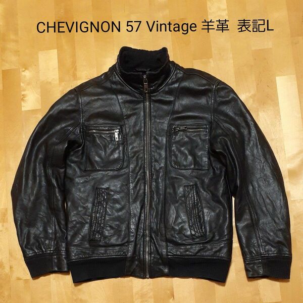 CHEVIGNON 57 Vintage シングルライダースジャケット羊革 表記L STOCK NO.1957/15 希少