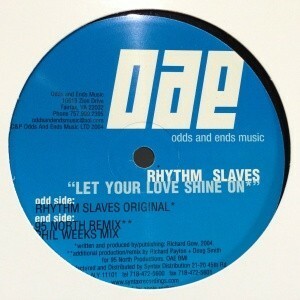 12inchレコード RHYTHM SLAVES / LET YOUR LOVE SHINE ON