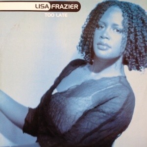 12inchレコード LISA FRAZIER / TOO LATE