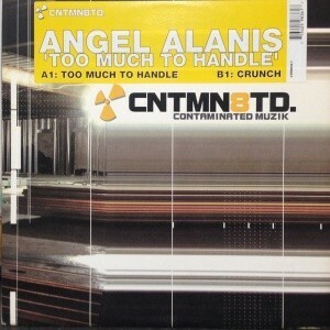 12inchレコード ANGEL ALANIS / TOO MUCH TO HANDLE