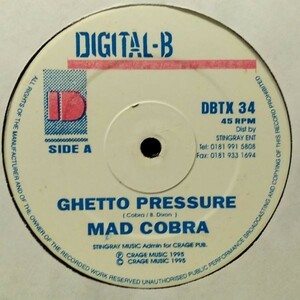 12inchレコード　 MAD COBRA / GHETTO PRESSURE (VOILENCE AND CRIME)