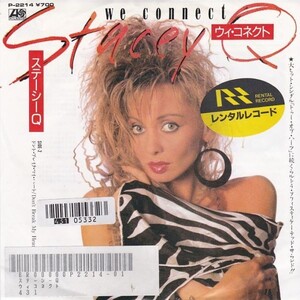 EPレコード　STACEY Q (ステイシーＱ) / WE CONNECT (ウィ・コネクト)