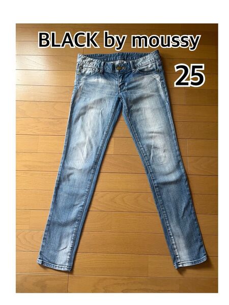BLACK by moussy デニムパンツ 25インチ