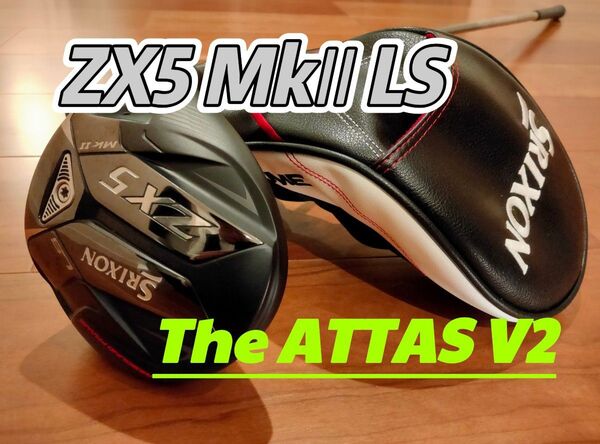 スリクソン ドライバー ZX5 Mk2 LS 9.5° The ATTAS V2 5SX SRIXON MKⅡLS ジアッタスV2