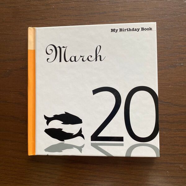 My Birthday Book 3月20日 バースデーブック