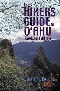 洋書／英語「 The Hikers Guide to O'ahu 」(A Latitude 20 Book) Jr. Ball, Stuart M. (著)
