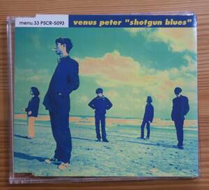 VENUS PETERショットガン・ブルース古閑裕shotgun blues太陽の影Follow The Sun Shade沖野俊太郎voices[検]Indian Rope土中康史CD石田真人