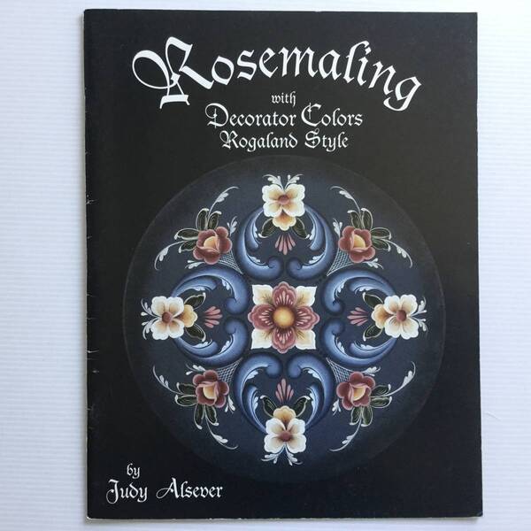 手芸図案 ■ARTBOOK_OUTLET■ 81-137 ★ 送料無料!レア ローズマリング ROSEMALING ロガランド スタイル TOLE トール デザイン ブック