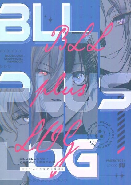 ブルーロック同人誌 BLL PLUS LOG 夢漫画本
