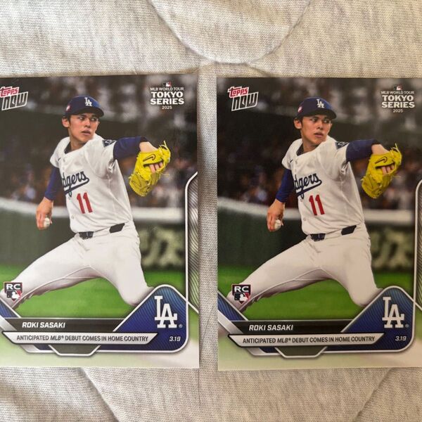 Topps Now 佐々木朗希 RC 2025 MLB 東京シリーズ 2枚