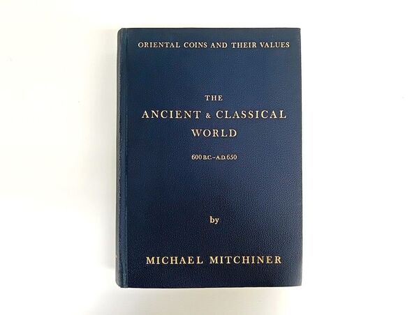 【洋書・歴史資料】オリエント古代・古典世界のコイン・貨幣カタログ 紀元前600年-西暦600年