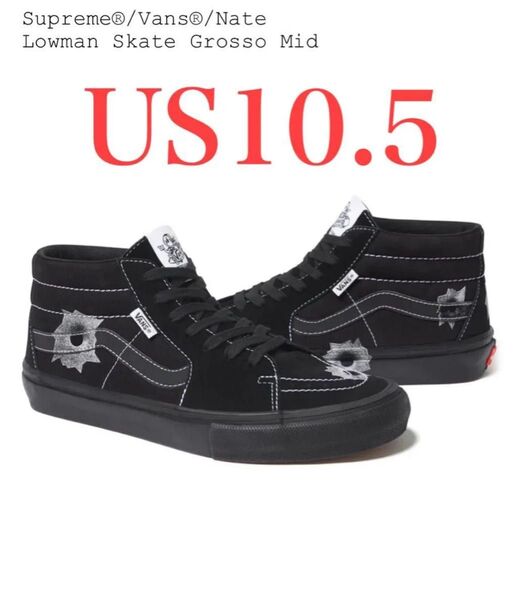 Nate Lowman × Supreme × Vans Grosso Mid