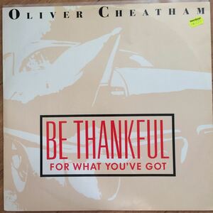 12’ Oliver Cheatham-Be thankful for what you got