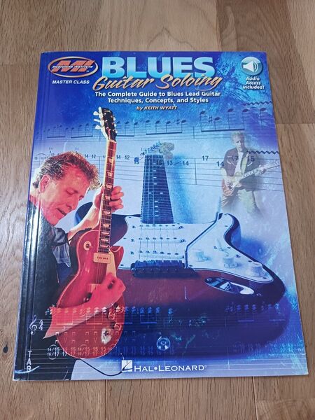 【最強ブルースギター教則本】Blues Guitar Soloing by Keith Wyatt
