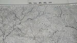 　古地図 　御嶽昇仙峡　山梨県　地図　資料　４６×５８cm　明治４３年測量　昭和３２年発行　　