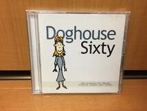 【THE GET UP KIDS/JOSHUA/HUSKING BEE/Koufax/As Friends Rust/Favez他参加】V.A.『Doghouse Sixty』【国内盤/帯付き】_画像1