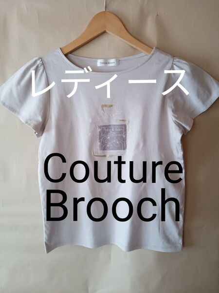 Couture Brooch クチュールブローチ 半袖 Tシャツ トップス カットソー レディース 白 ホワイト