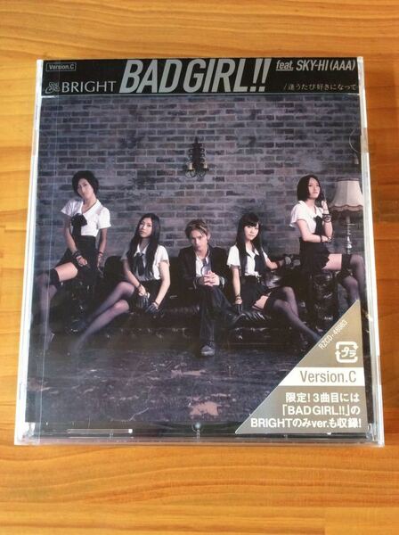 【CD】BRIGHT／BAD GIRL!! feat.SKY-HI(AAA) ☆ 逢うたび好きになって ☆ BAD GIRL!! ★★送料無料 匿名配送