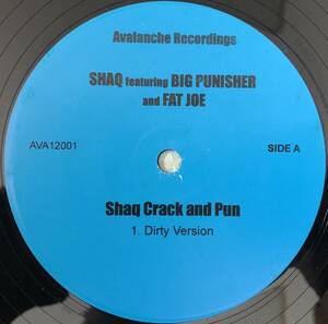 SHAQ FEAT BIG PUNISHER (BIG PUN) AND FAT JOE / SHAQ CRACK AND PUN / レア盤