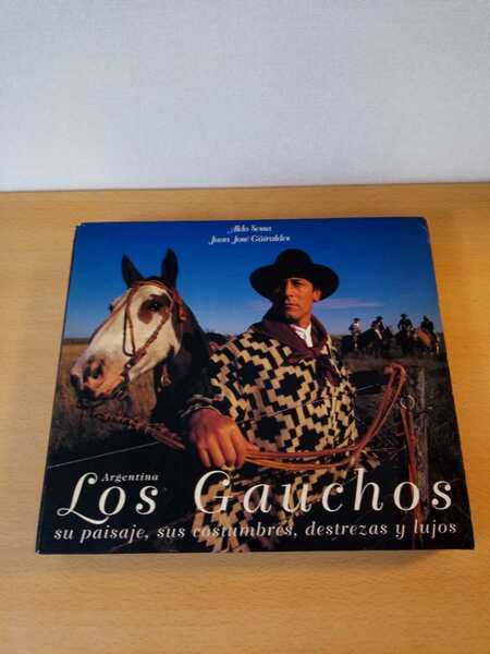 Los Gauchos The Gauchos　ガウチョ　写真集　スペイン語