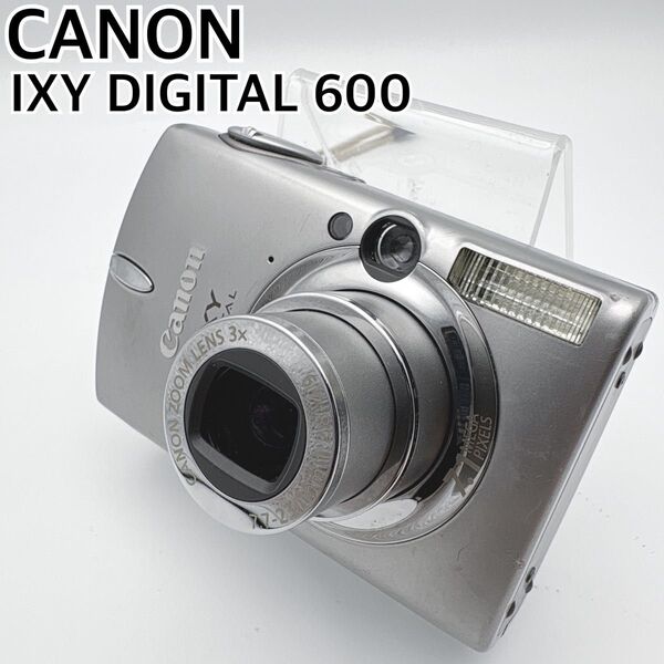 動作確認済 CANON IXY DIGITAL600 コンパクトデジタルカメラ オールドコンデジ キヤノン キャノン イクシィ