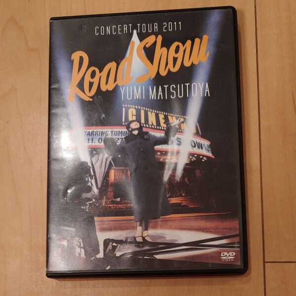 松任谷由実 CONCERT TOUR 2011 Road Show DVD