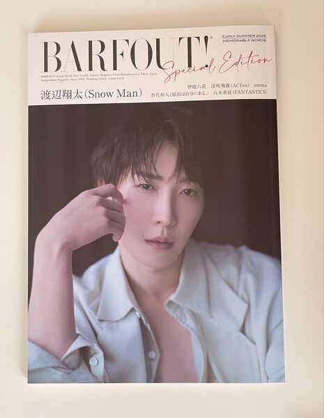 BARFOUT! SPECIAL EDITION EARLY SUMMER 2025 / MEMORABLE WORDS 渡辺翔太