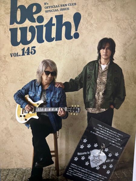 B'z 会報誌 be with! VOL.145(最新号) & ファンクラブ特典 ギターピック型ファスナーマスコット
