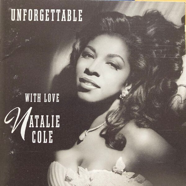 ナタリー・コール Unforgettable With Love CD