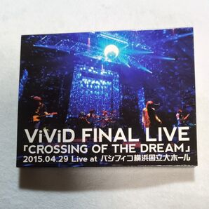 国内盤ブルーレイ ViViD/FINAL LIVE 「CROSSING OF THE DREAM」 2015.04.29 初回盤