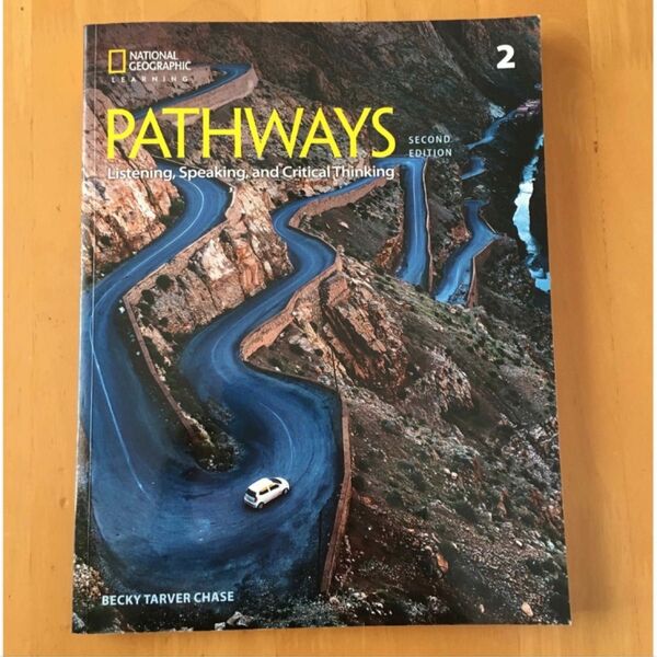 PATHWAYS 2 Listening, Speaking, and Critical Thinking