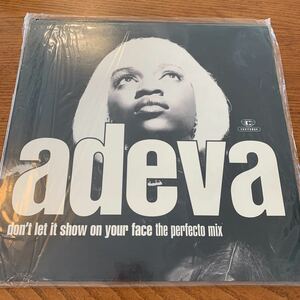 ★お勧め！adeva/don't let it show on your face the perfecto mix★中古レコード