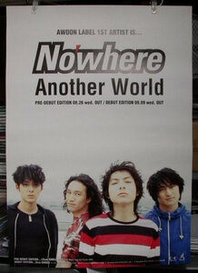 Nowwhere / Another World /ポスター!!
