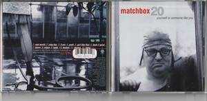 CD Matchbox 20 マッチボックス20 Yourself Or Someone Like You 