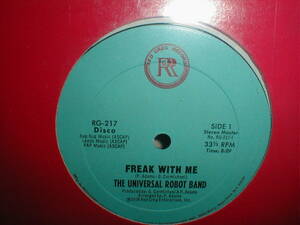 The Universal Robot Band - Freak With Me 12 INCH