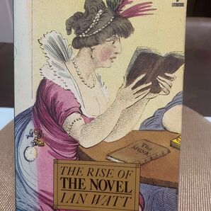 THE RISE OF THE NOVEL Ian Watt