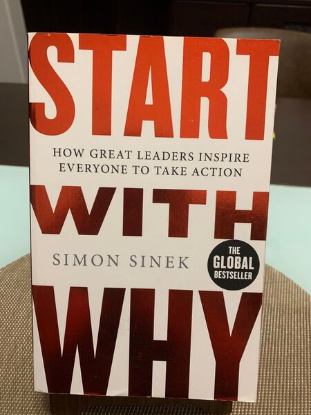 START WITH WHY - SIMON SINEK