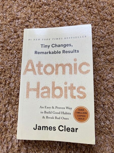 Atomic Habits 洋書 ジェームズ・クリア 複利で伸びる1つの習慣