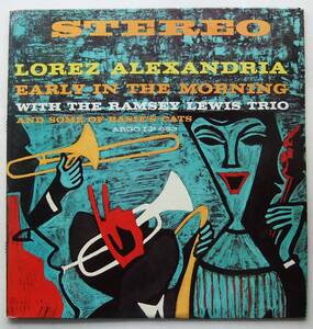 ◆ LOREZ ALEXANDRIA / Early In The Morning With The RAMSEY LEWIS Trio ◆ Argo LPS-663 (blue:dg) ◆ T