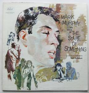 ◆ MARK MURPHY / This Could Be The Start Of Something ◆ Capitol T1177 (color) ◆ W