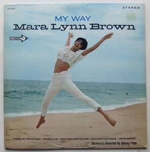 ◆ MARA LYNN BROWN / My Way ◆ Decca DL 74728 (promo) ◆