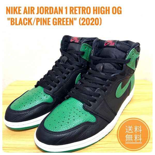 大人気 Nike Air Jordan 1 Retro High OG "Black/Pine Green" (2020)