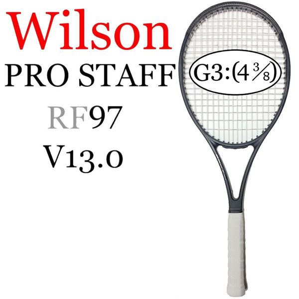 ウィルソン プロスタッフ RF97 V13.0 G3 Wilson PRO STAFF RF97 V13.0 ロジャーフェデラー
