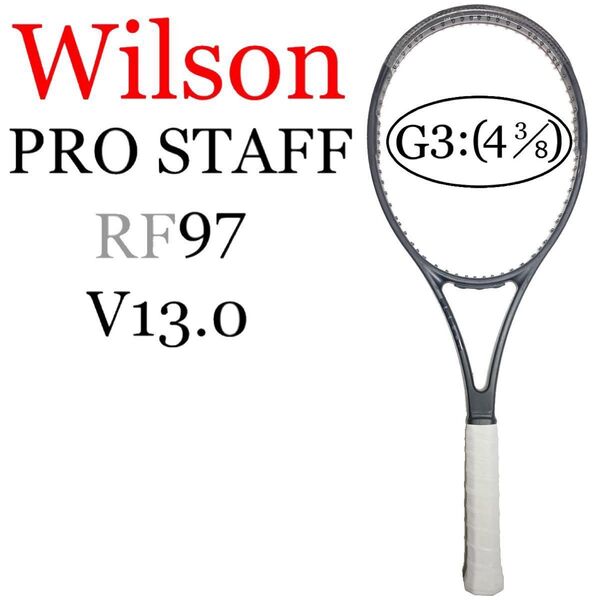ウィルソン プロスタッフ RF97 V13.0 G3 Wilson PRO STAFF RF97 V13.0 ロジャーフェデラー